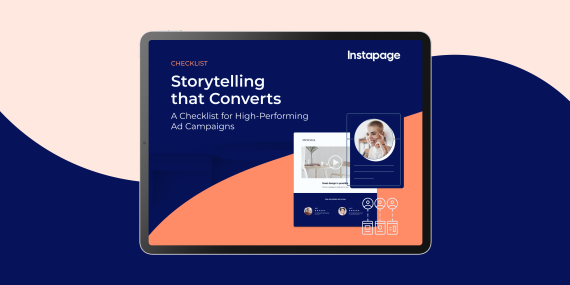 Storytelling that Converts: A Checklist for High-Performing Ad Campaigns